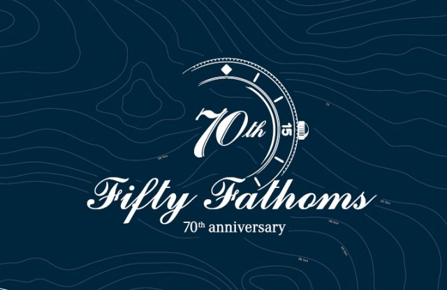 ブランパン「フィフティ ファゾムス」誕生70周年記念～2023年に特別なタイムピースと特別な体験を届けることを表明