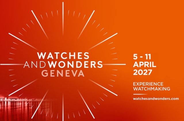 Watches and Wonders 2027のスケジュールが決定‘～4月5日からの一週間、ブライトリングなど新参加ブランドも多数参加